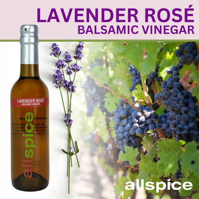 Spotlight Spice: Lavender Rosé Balsamic Vinegar