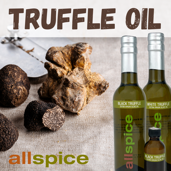 Spotlight Spice: Truffle Oil