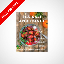 Load image into Gallery viewer, Sea Salt and Honey: Celebrating the Food of Kardamili in 100 Sun-Drenched Recipes: A New Greek Cookbook
